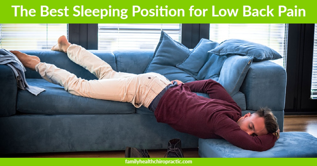 What is the Best Sleeping Position for Low Back Pain?