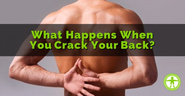 What Happens When You Crack Your Back_ (1) | Family Health Chiropractic